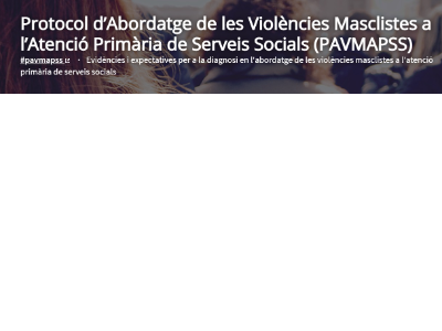  Protocol d'Abordatge de les Violències Masclistes a l'Atenció Primària de Serveis Socials 