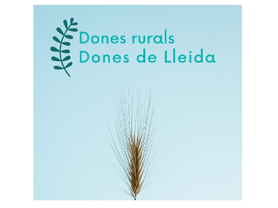Imatge del projecte Dones rurals. Dones de Lleida