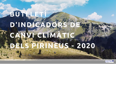 Portada del butlletí d'indicadors de canvi climàtic dels Pirineus 2020