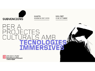 El Departament de Cultura impulsa el desenvolupament de projectes culturals amb tecnologia immersiva amb 600.000 euros