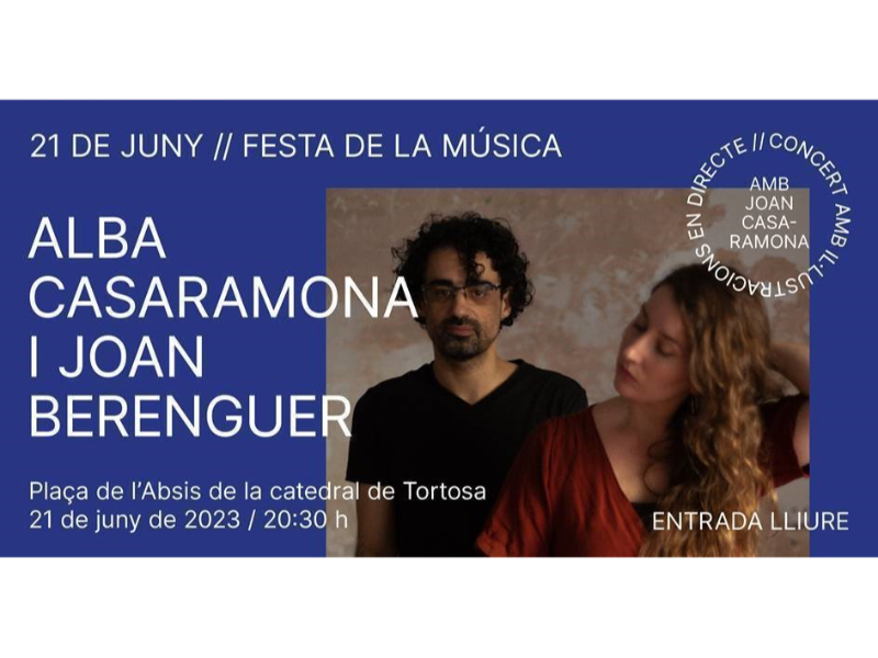 Alba Casaramona i Joan Berenguer oferiran un concert el 21 de juny a Tortosa per la Festa de la Música. 