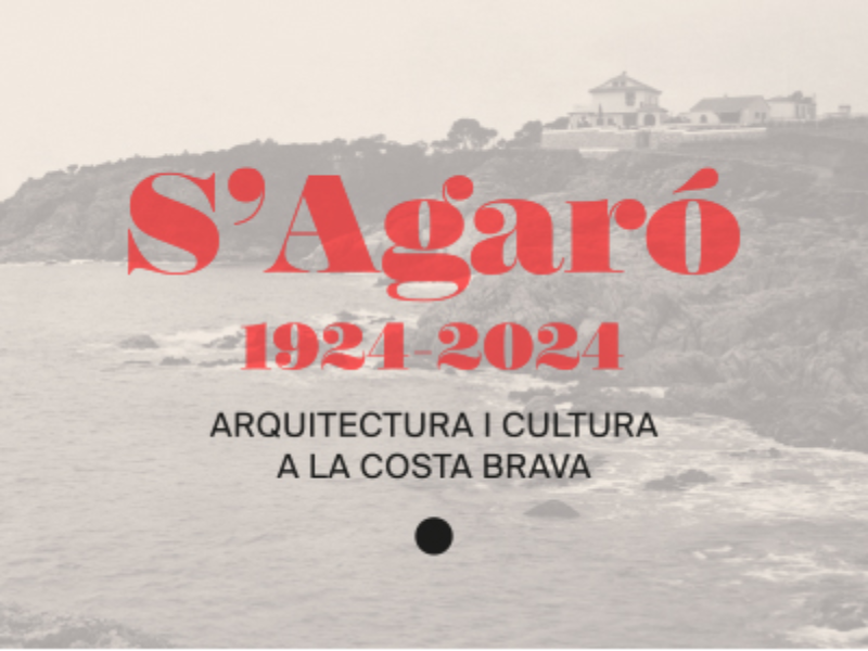 Imagen del artículo S'Agaró 1924-2024.  Arquitectura i cultura a la Costa Brava